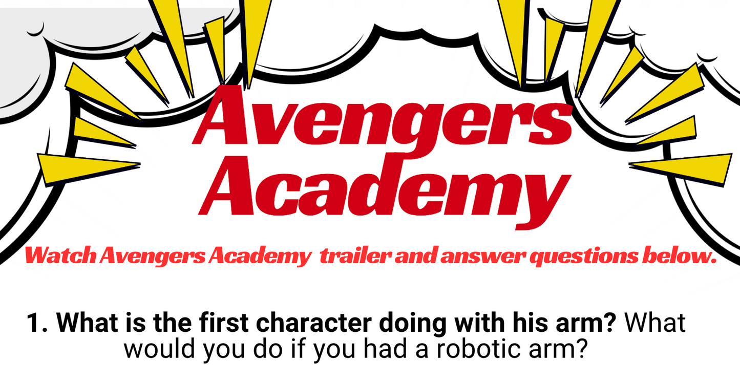 Superheroes in Action: "Marvel Avengers Academy" Movie Trailer Worksheet